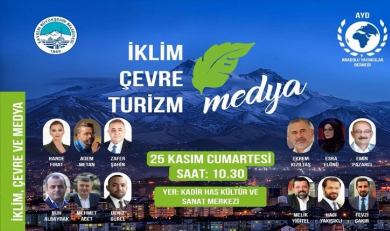 Kayseri Büyükşehir’den İklim, Çevre ve Turizm Konferansı